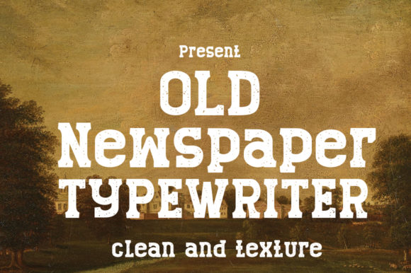 Old Newspaper: A Typeface for Timeless Design